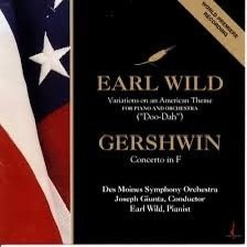 Album cover: Earl Wild Gershwin Variations on an American Theme for piano and orchestra; Gershwin Concerto in F.
